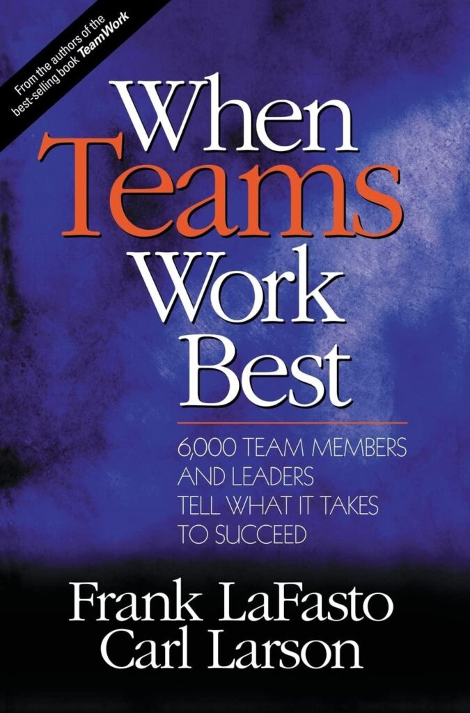 Best Teamwork Guide – When Teams Work Best Review
