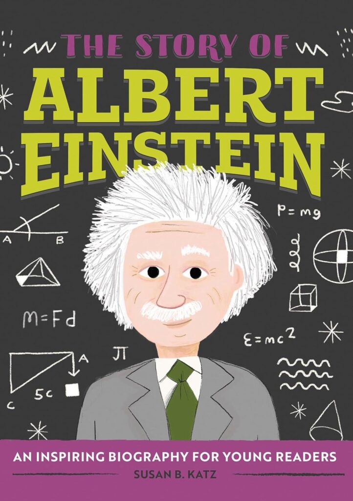 Best Biography – The Story of Albert Einstein for Young Readers Review