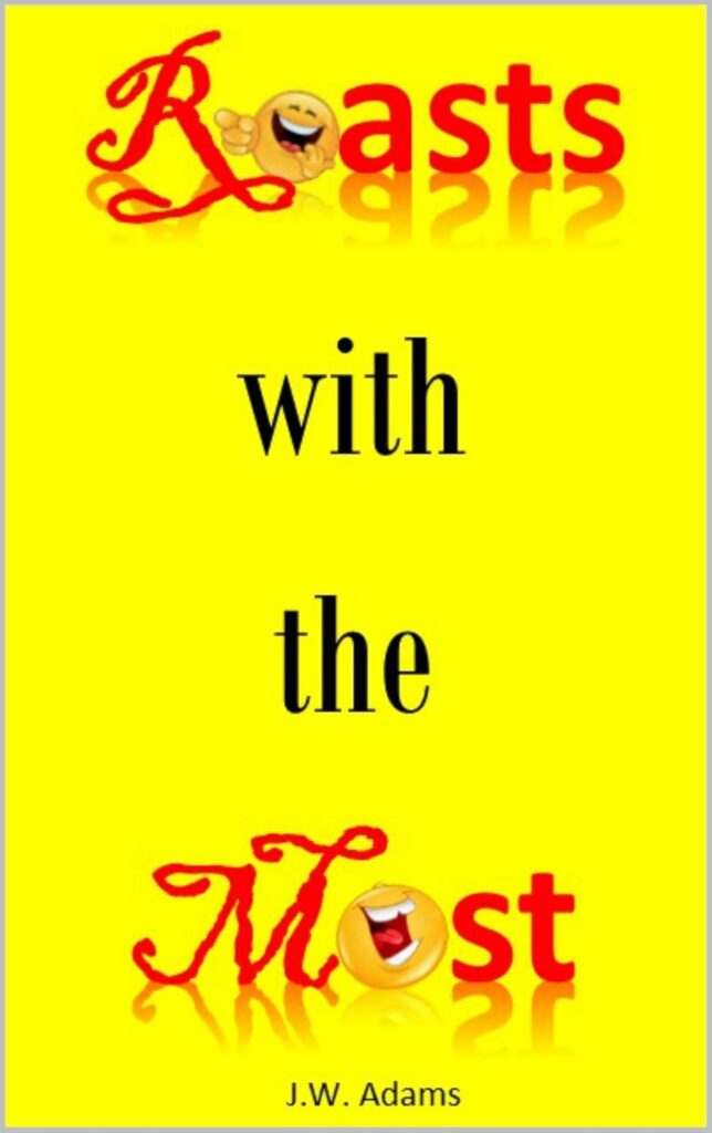 Best Humor Book – Roasts with the Most: Never Be Unprepared Again Review