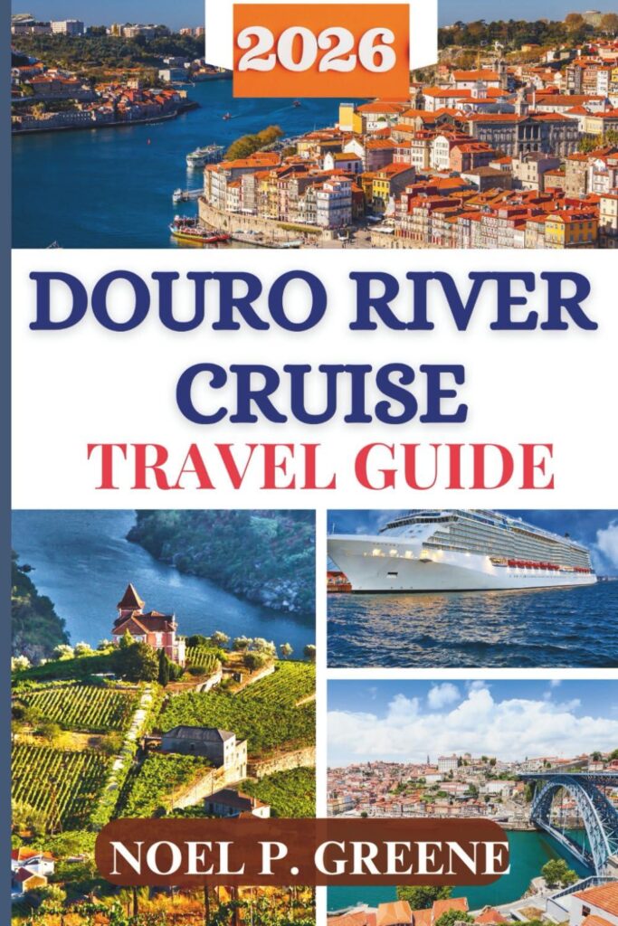 Best Travel Guide – Douro River Cruise Travel Guide Review
