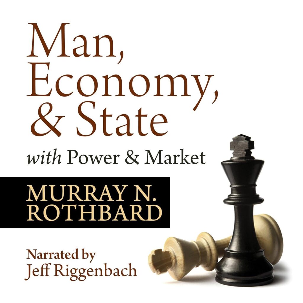 Best Economic Treatise – Man, Economy, and State Review