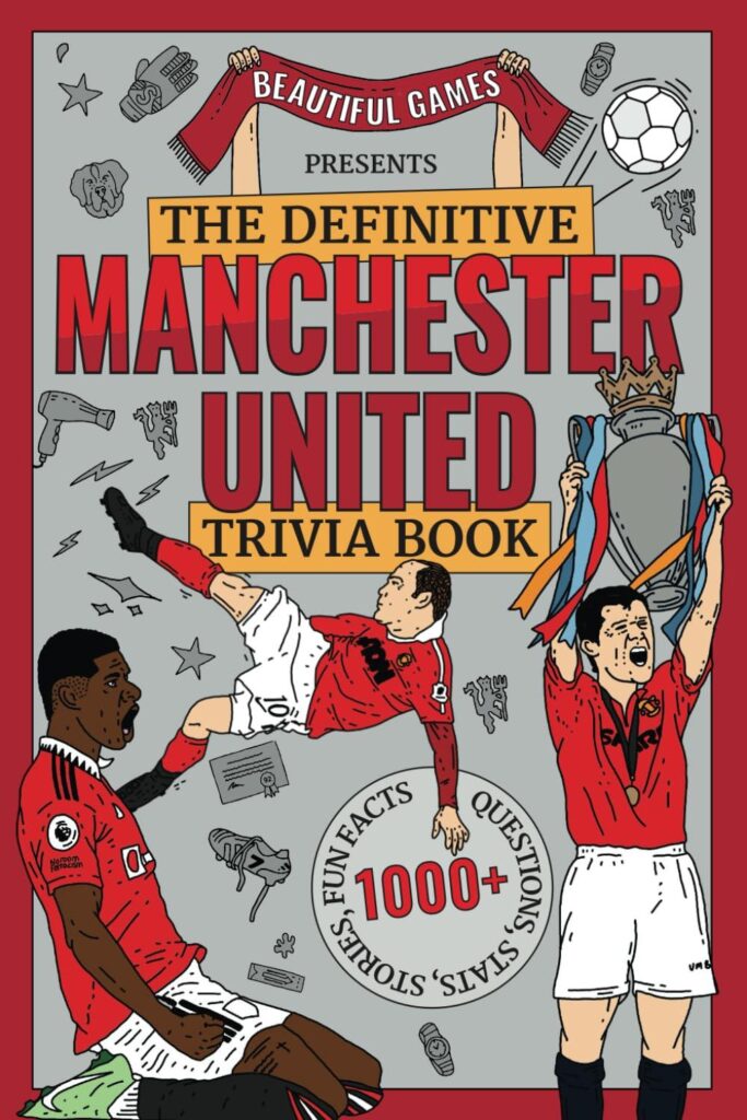 Best Trivia Book – The definitive Manchester United trivia book: Over 1,000 fascinating trivia questions, fun facts, stories and stats to test and expand your knowledge of the Red Devils Review