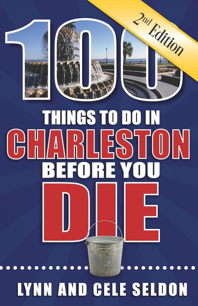 Best Travel Guide – 100 Things to Do in Charleston Review