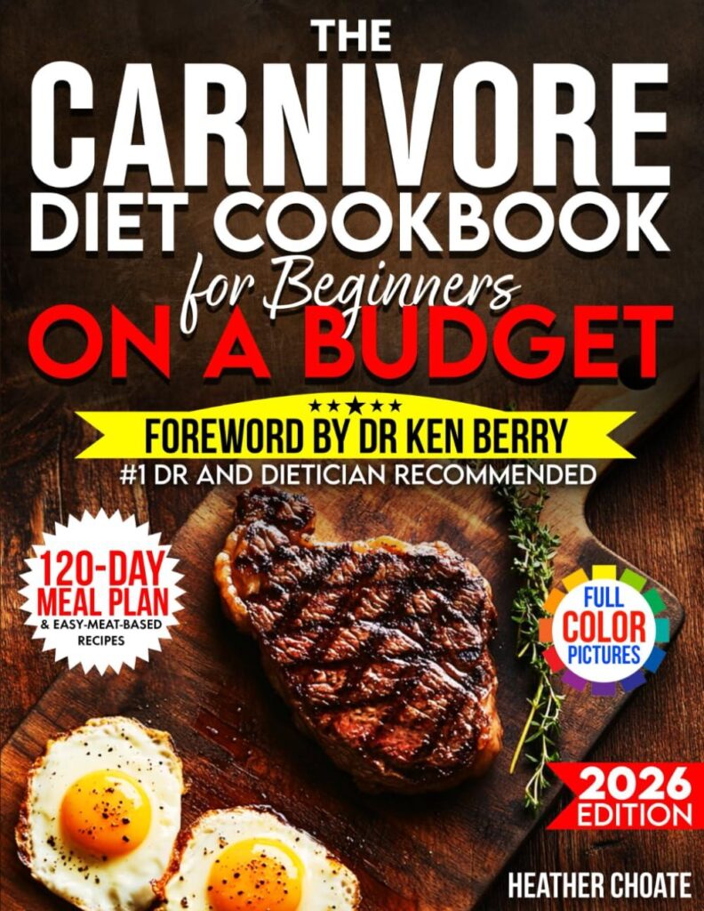 Best Budget Cookbook – The Carnivore Diet Cookbook for Beginners on a Budget: $7/DAY 120-DAY MEAL PLAN, SMART SHOPPING & EASY MEAT-BASED RECIPES FOR WEIGHT LOSS Review