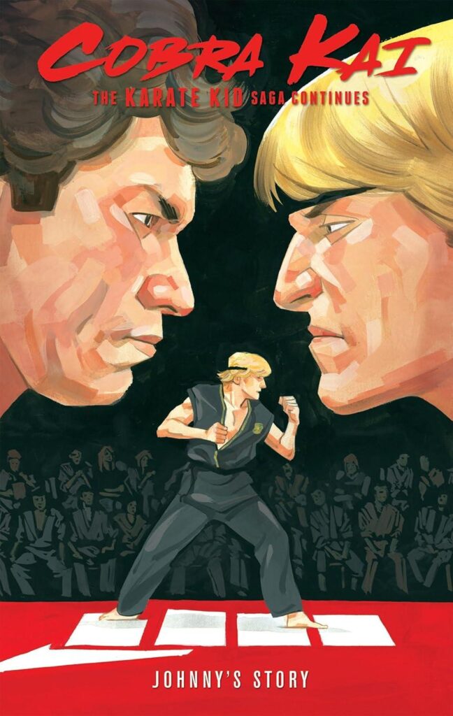 Best Graphic Novel – Cobra Kai: The Karate Kid Saga Continues – Johnny’s Story Review