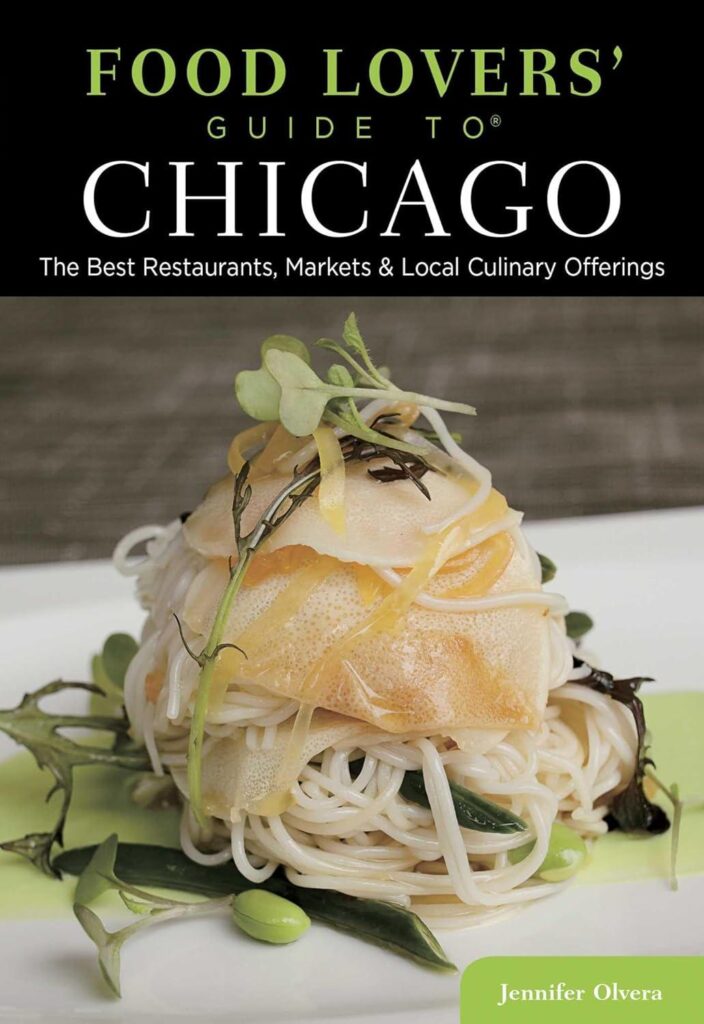 Best Culinary Guide – Food Lovers’ Guide to® Chicago Review