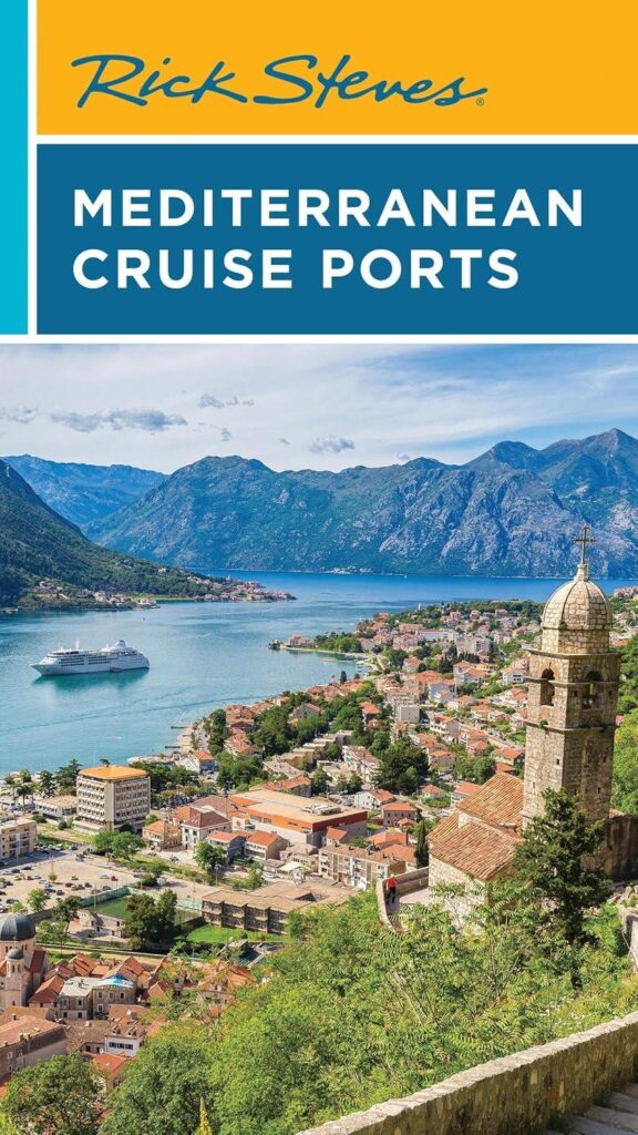 Best Travel Guide – Rick Steves Mediterranean Cruise Ports Review