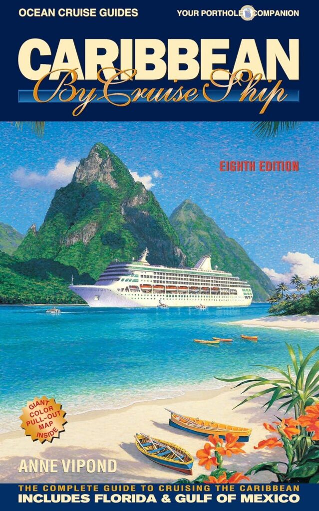 Best Travel Guide – Caribbean By Cruise Ship – 8th Edition Review