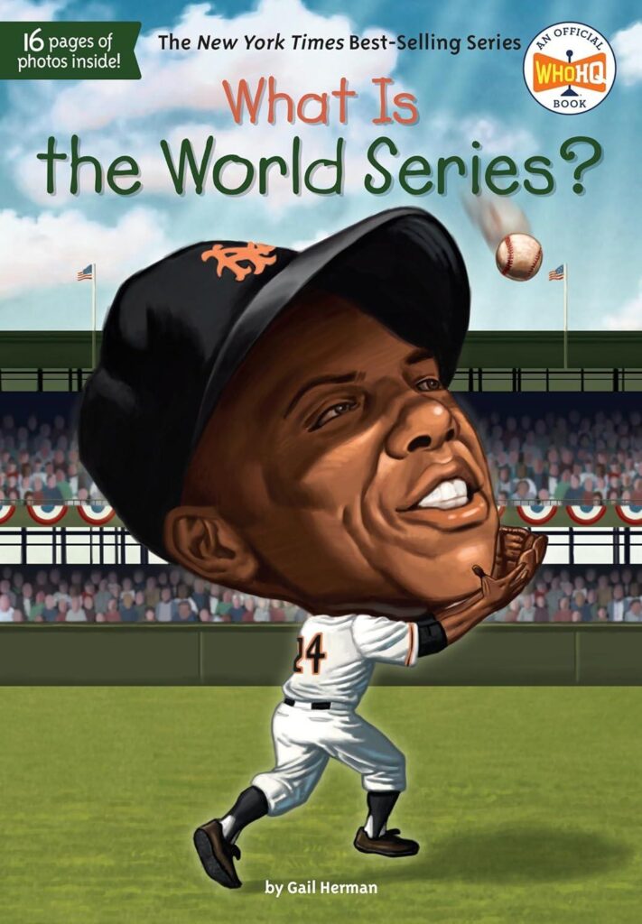 Best Baseball History Book – What Is the World Series? (What Was?) Review