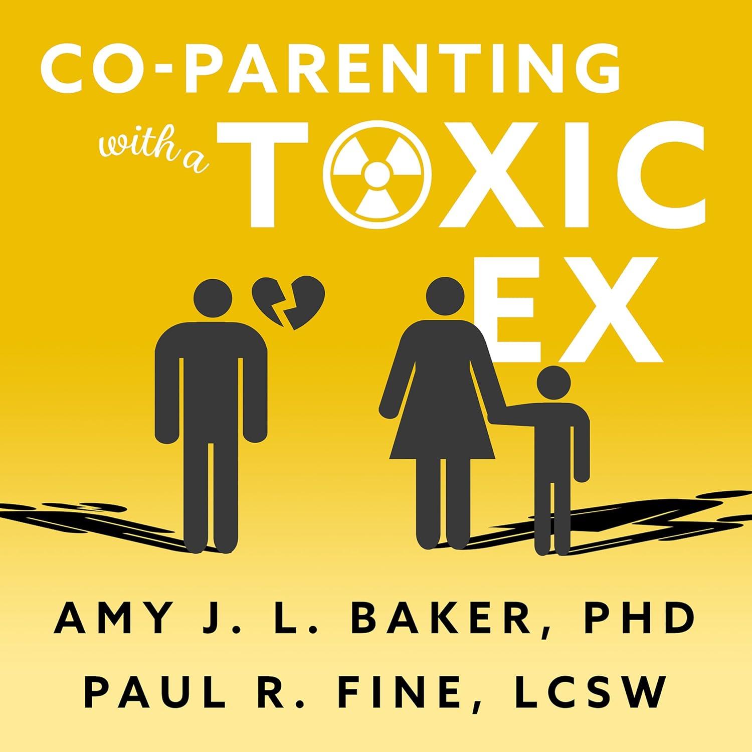 Co-Parenting with a Toxic Ex: Tested Tools for Neutral Communication