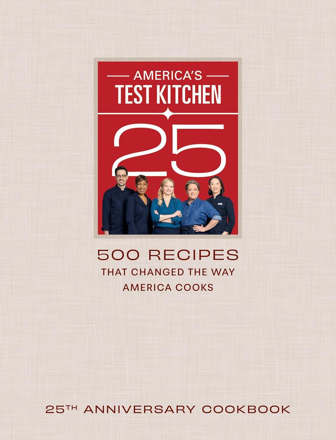 25th Anniversary Cookbook: 500 Tested Recipes vs. Budget-Friendly (Surprising Kitchen Insight)