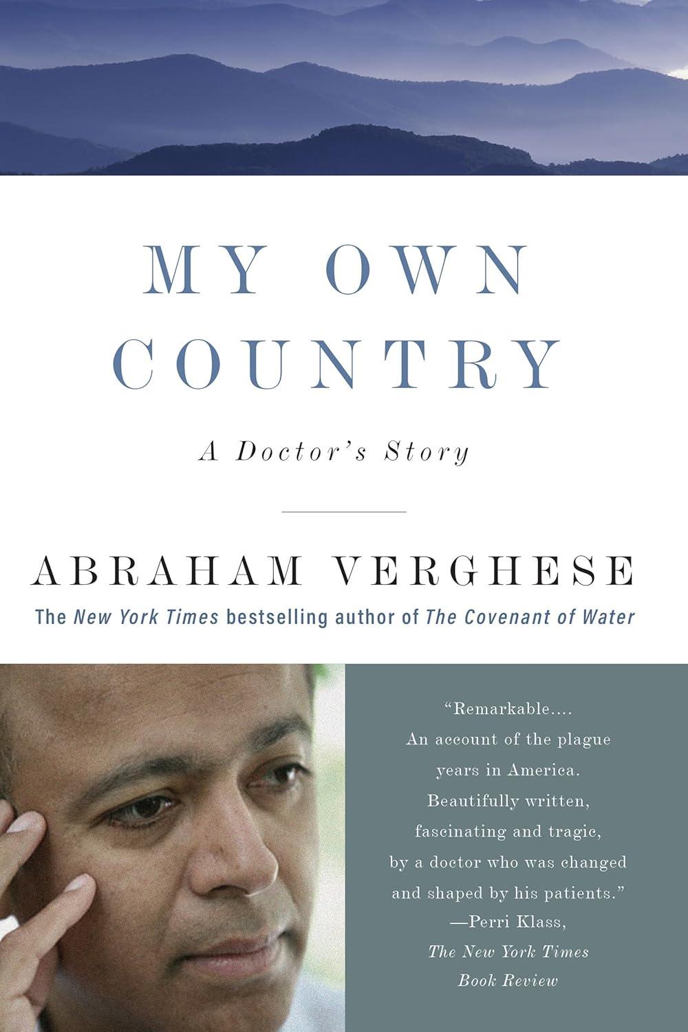 Best Medical Memoir – My Own Country: A Doctor’s Story Review