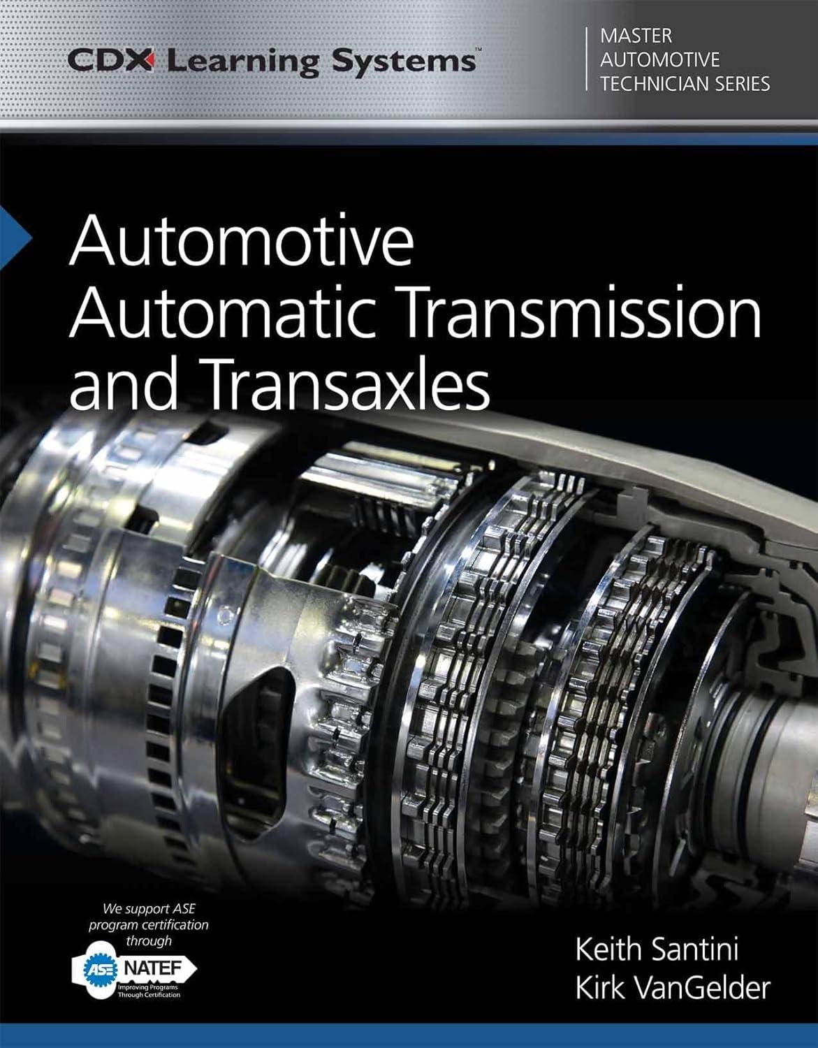Best Automotive Resource – Automotive Automatic Transmission and Transaxles Review