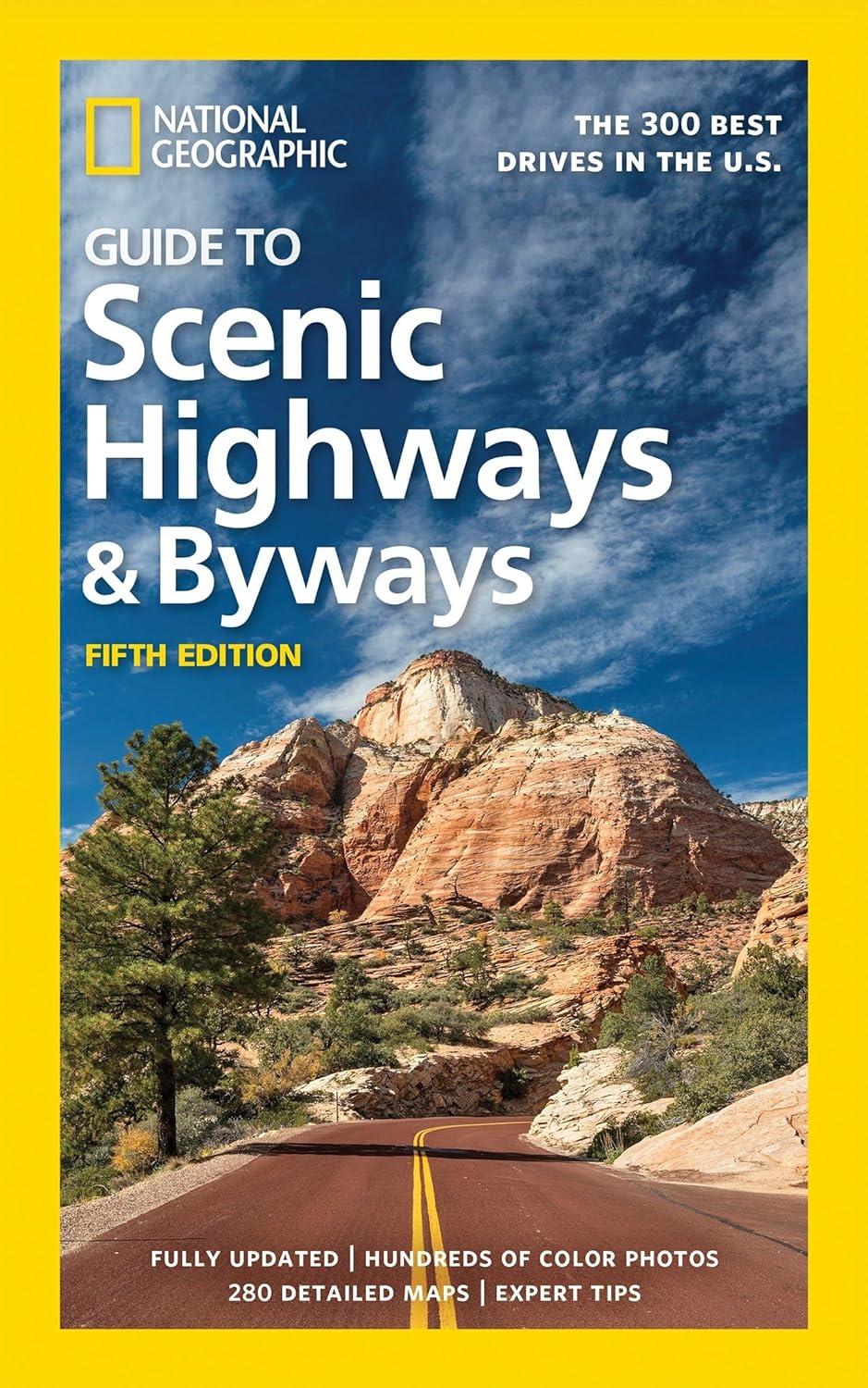 Best Scenic Drives – National Geographic Guide to Scenic Highways Review