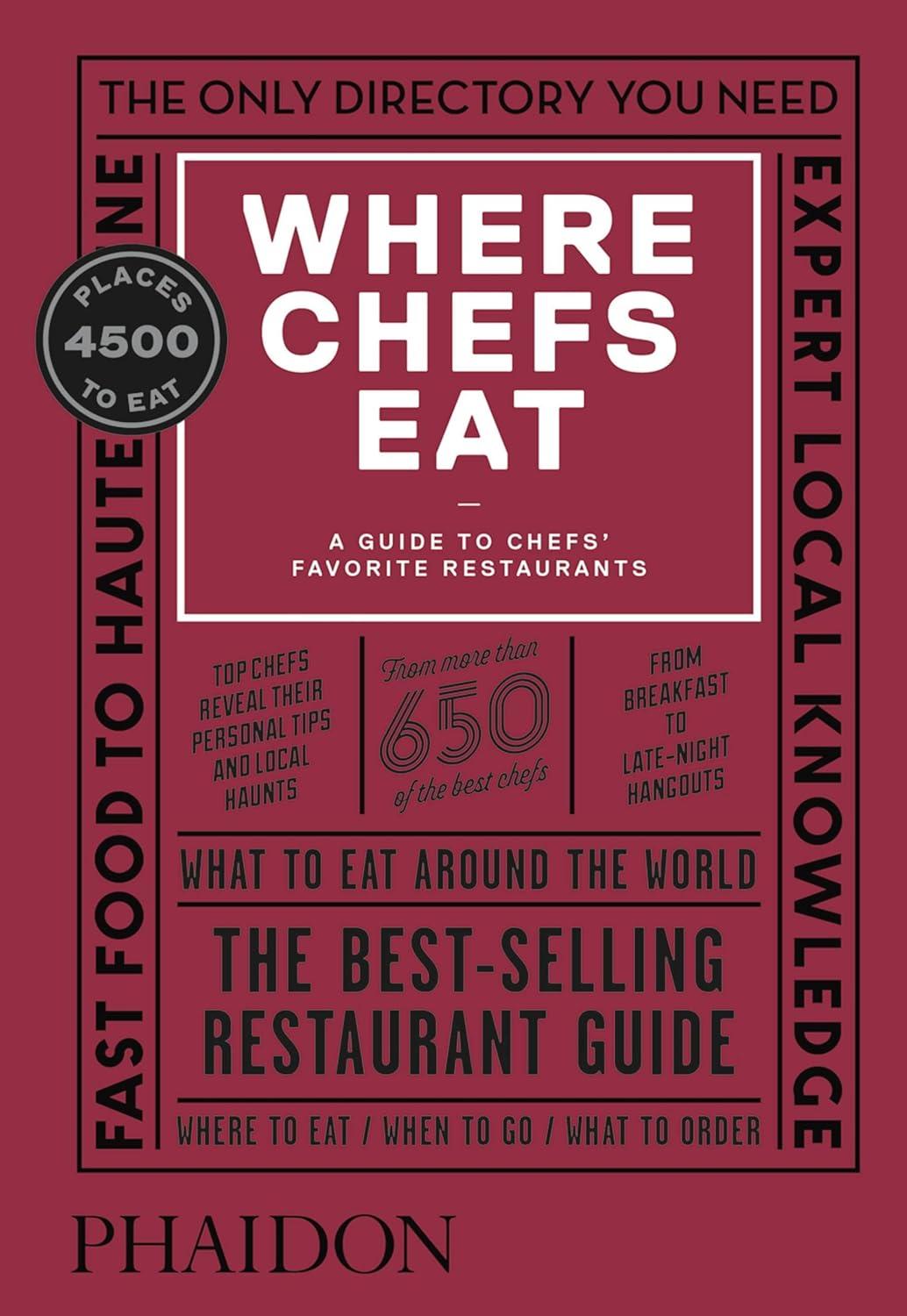 Best Dining Guide – Where Chefs Eat: A Guide to Chefs’ Favorite Restaurants Review