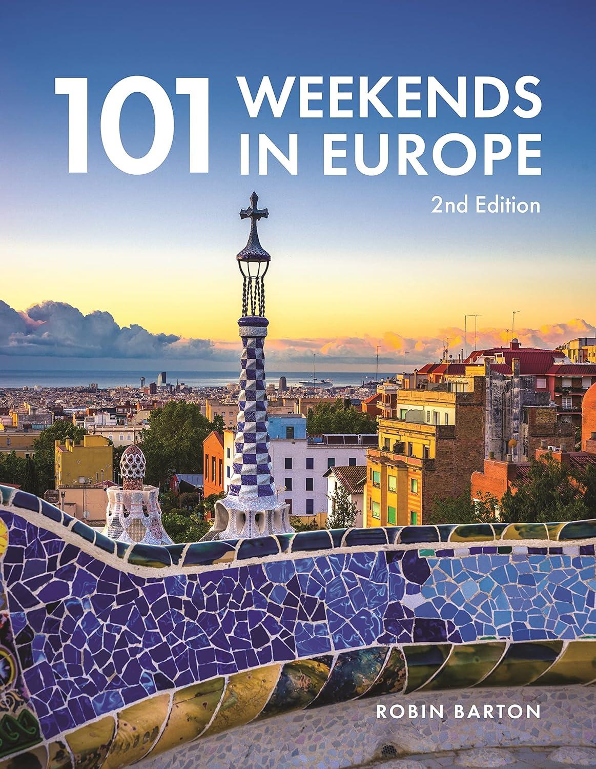 Best Travel Guide – 101 Weekends in Europe, 2nd Edition Review