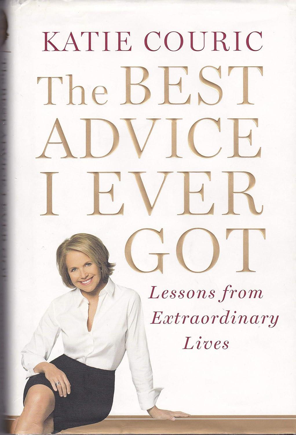 Best Life Lessons – The Best Advice I Ever Got: Lessons Review