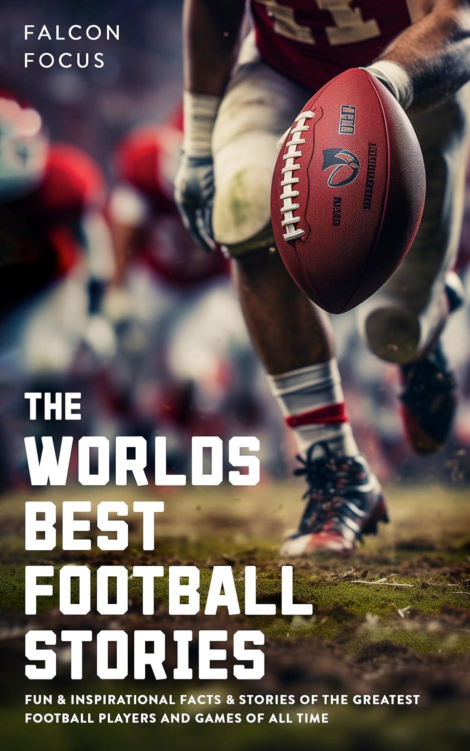 Best Football Stories – The World’s Best Football Moments Review