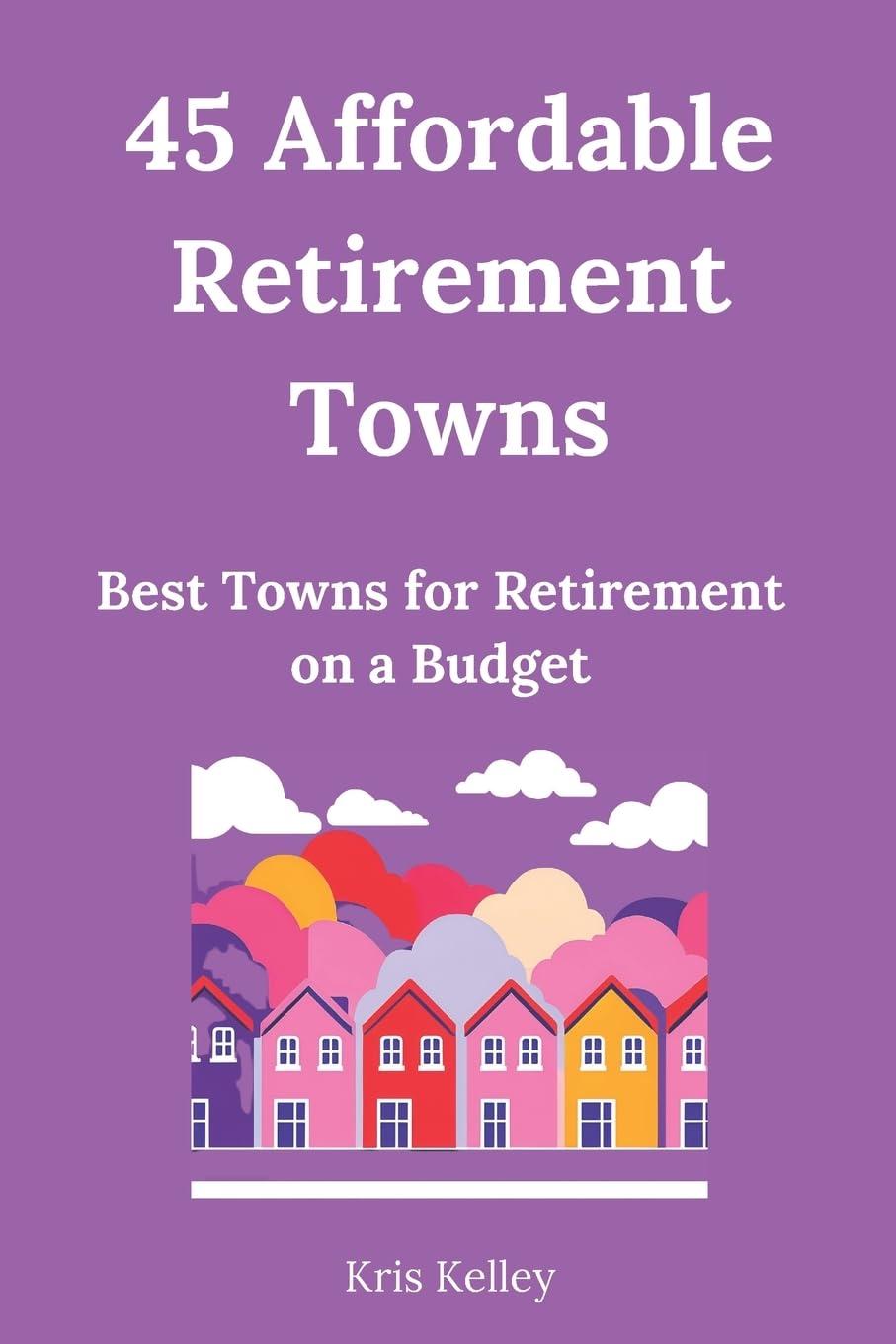 Art Towns Versus Retire Hotbeds: Tested Best Buys Compared