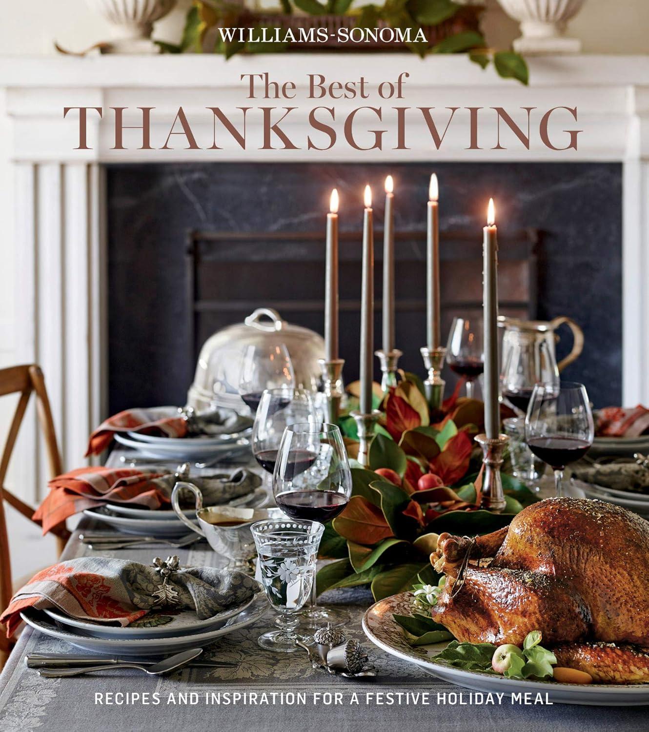 Tested Recipes: Surprising Thanksgiving Makeover for Home Kitchens (Cookbook)