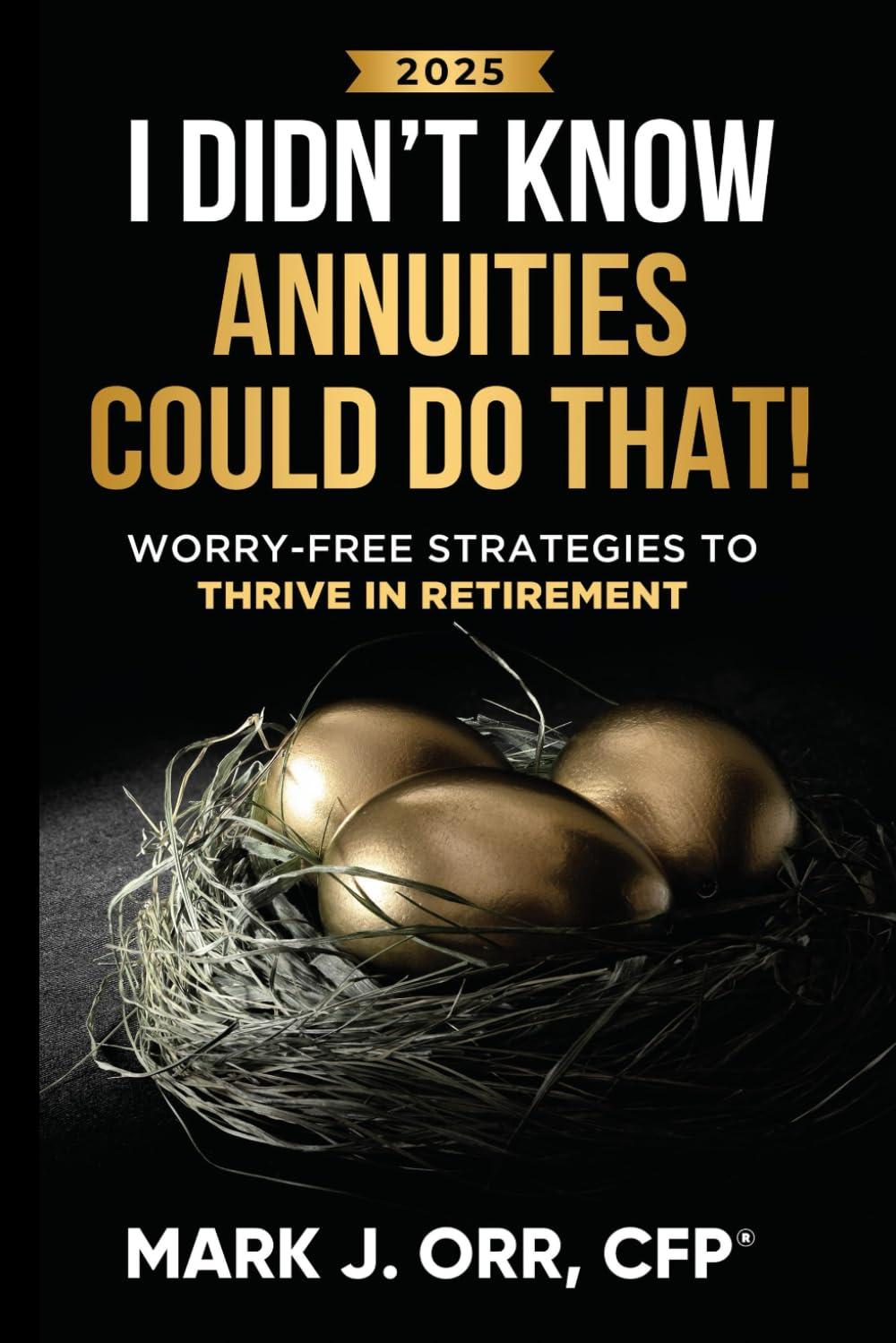 Surprising Retirement Planning Benefits: Annuity Strategies Tested in 2023
