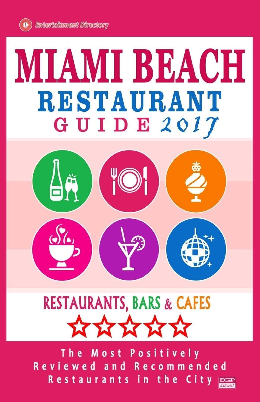 2023 vs 2017: Miami Beach Dining Showdown - 500 Tested, 2023's Surprising Spots