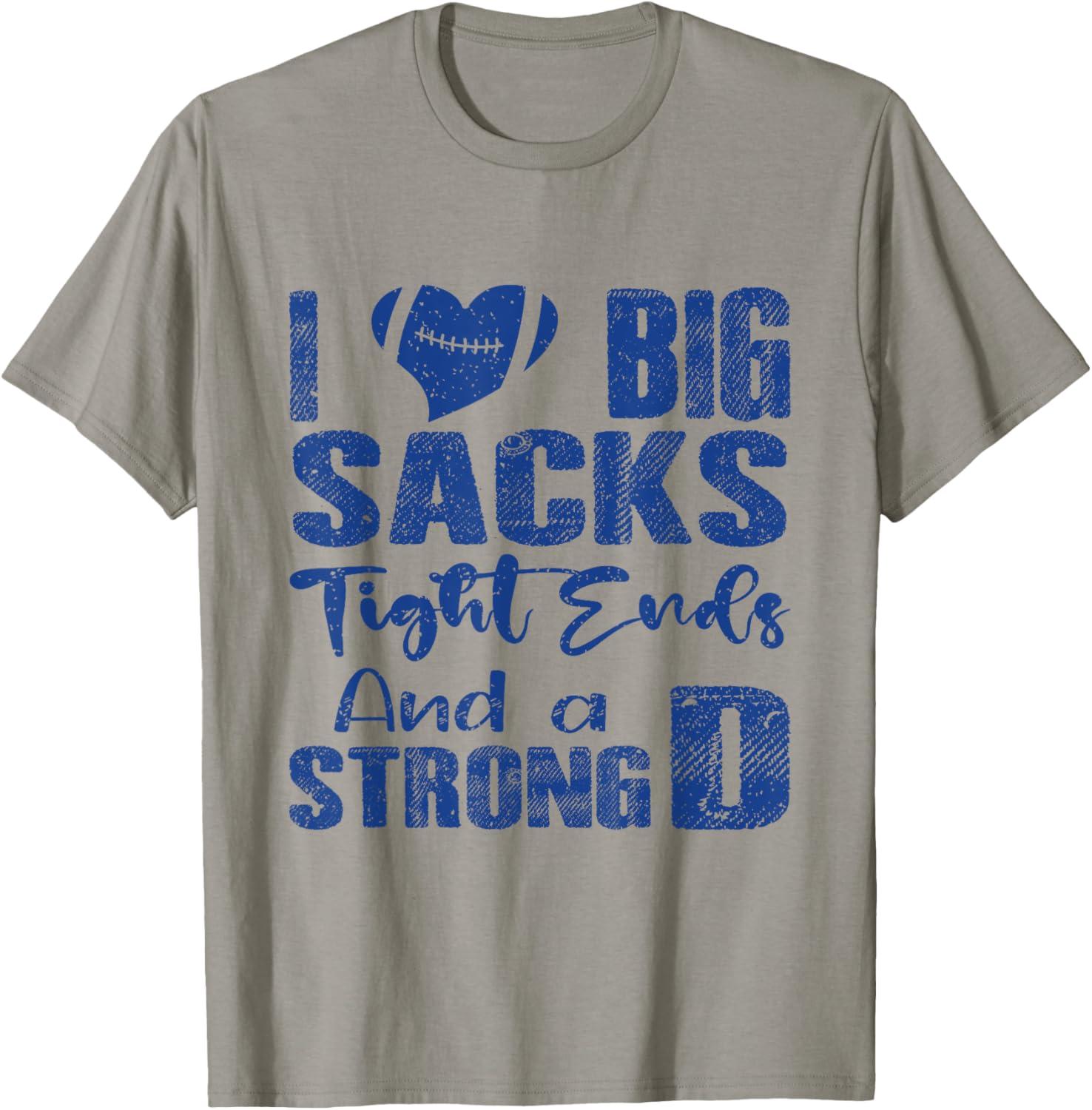 Surprising Showdown: Big Sacks' Tested Durability vs Funny Football T-Shirt