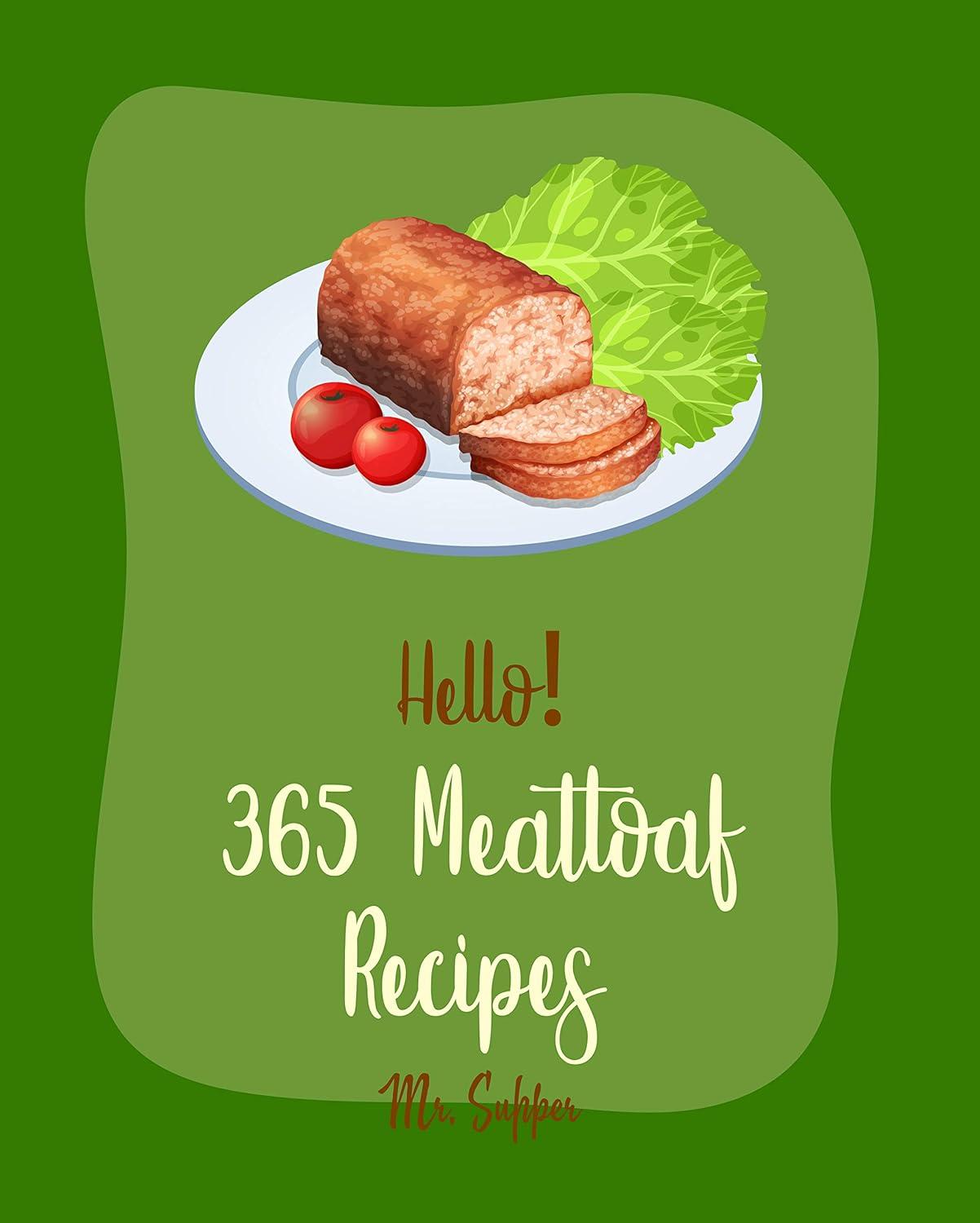 Tested: 365 Meatloaf vs. Ground Turkey, Mashed Potatoes, & Beef Roast-[Cookbook] Surprising for Beginners?