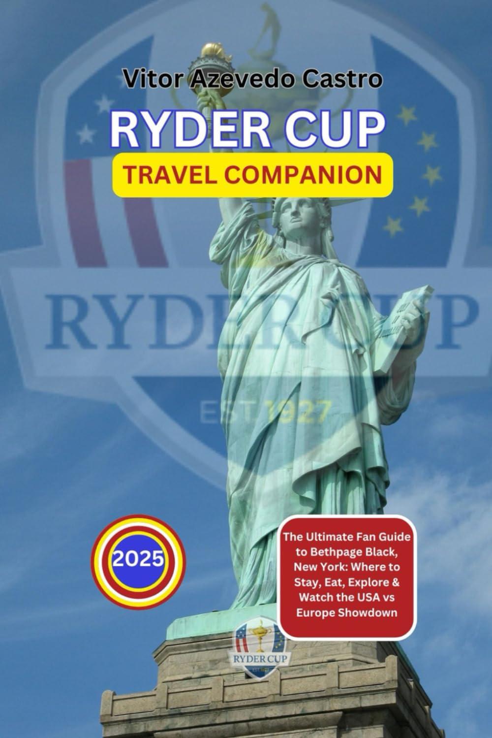 Ryder Cup 2025: Surprising Travel Companion Insights, Secret Stay, Seasonal Eat & Showdown Watch