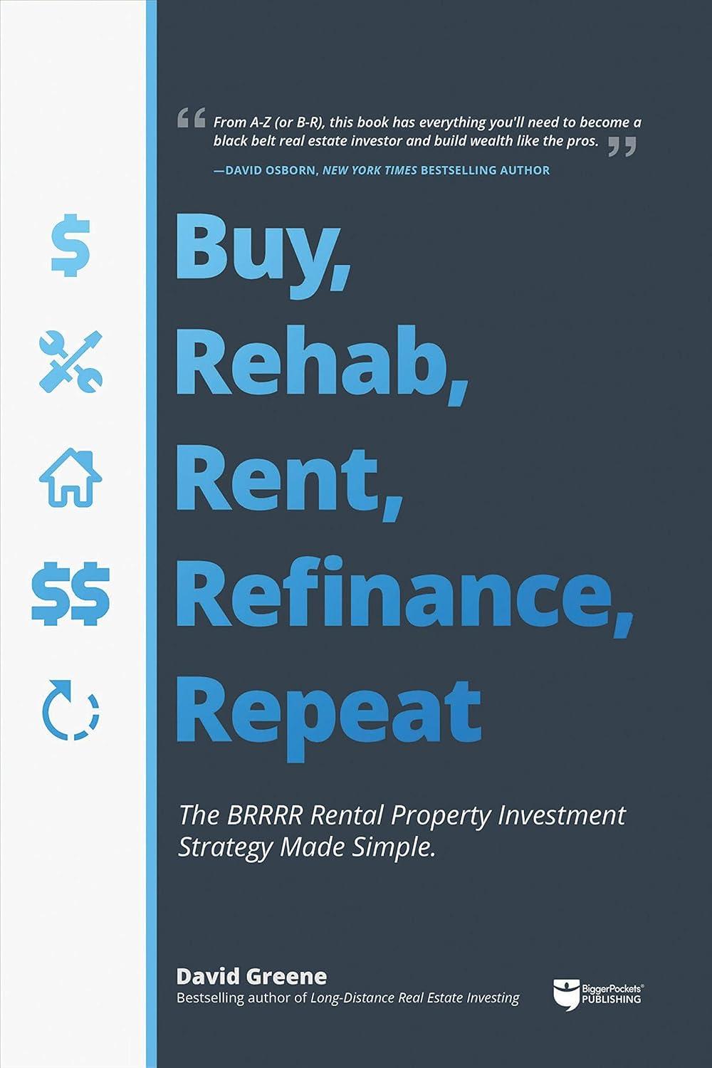 Buy Rehab Rent Refi Repeat: The Tested BRRRR Strategy Versus Market Trends