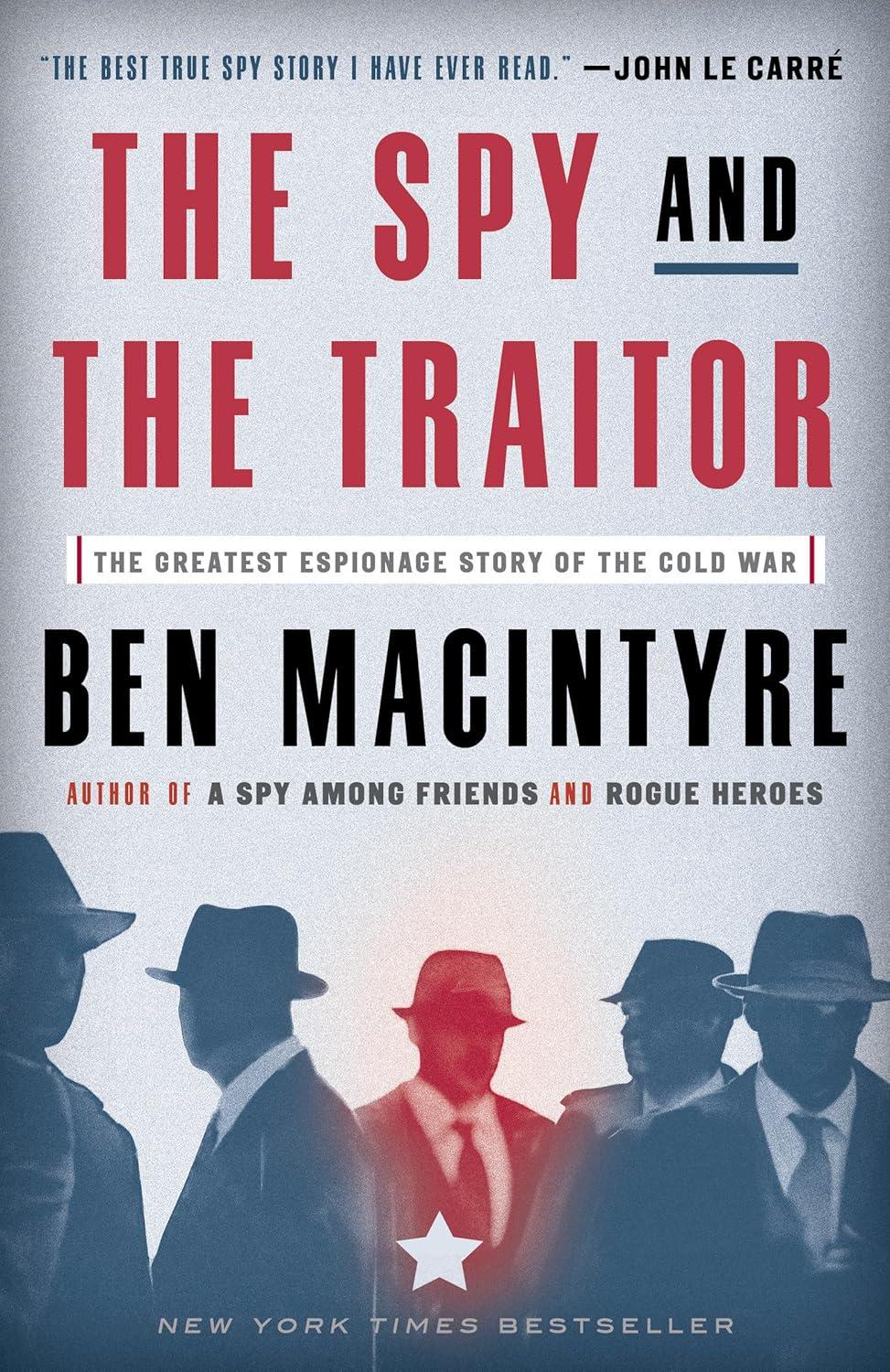 Spy vs Traitor: Cold War Showdown with Surprising Insight