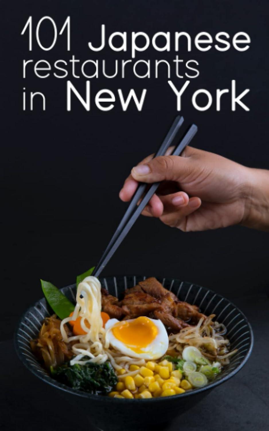 Surprising NYC sushi tested: 101 spots, pick ramen…