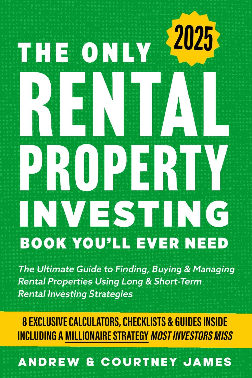 Surprising: Only Rental Property Investing Book You'll Ever Need (Start A Business)