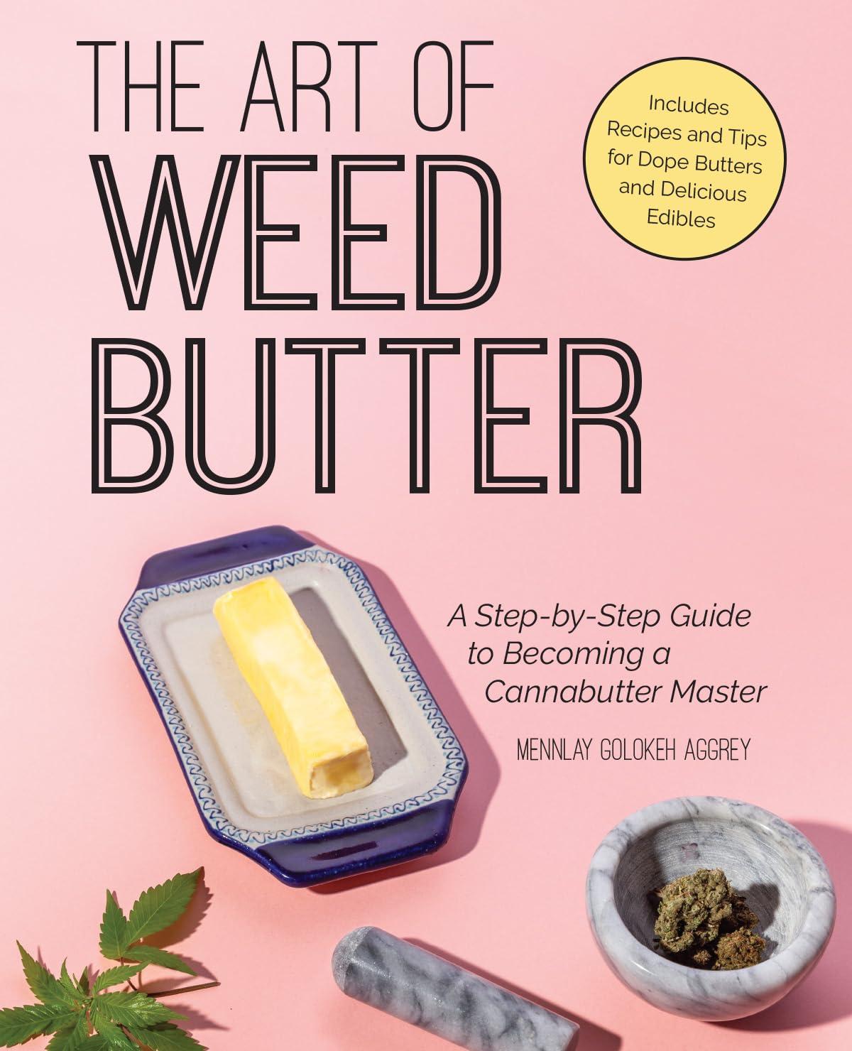 Cannabutter Mastery Tested: Step-by-Step vs. Psychedelic Tinctures-Natural Consistency