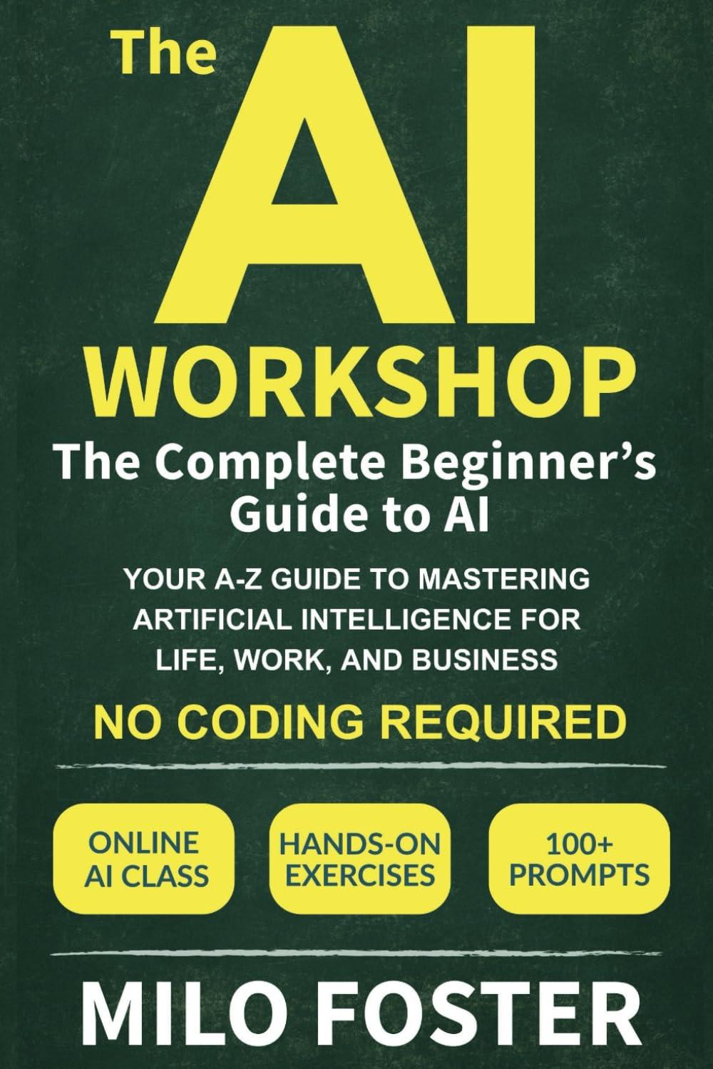 AI Workbook: Surprising Insight vs. Generic Theory-No Jargon, Stay Ahead