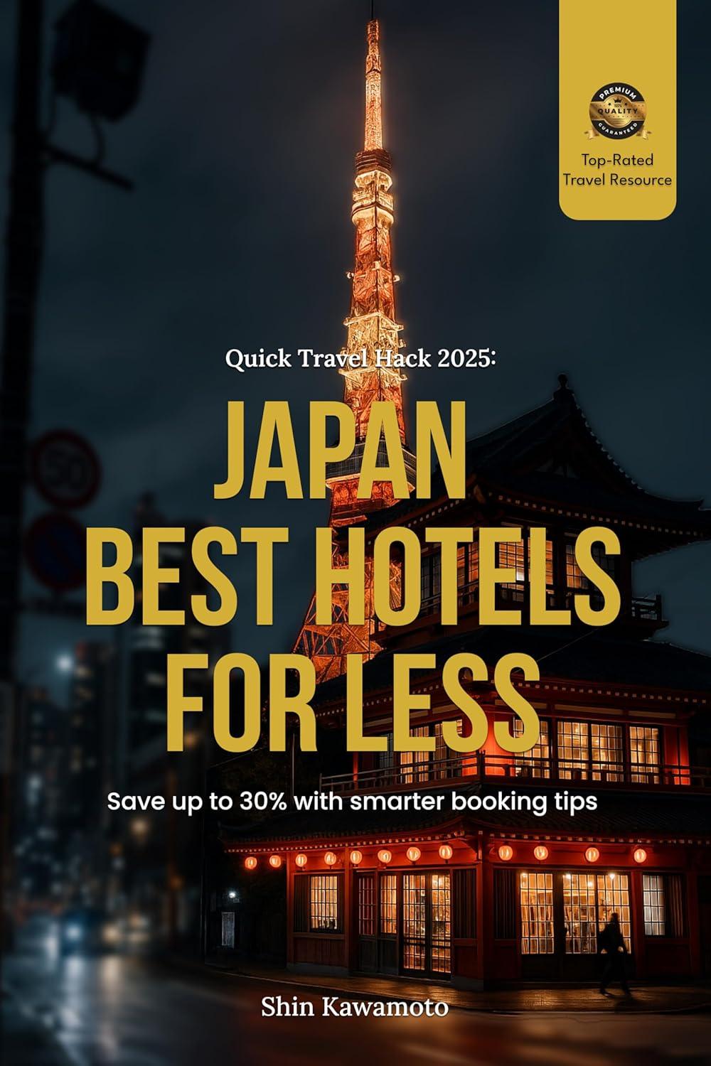 Japan Hotel 2025 vs Quick Hack: 30% Off Surprising Tips for Budget Travelers
