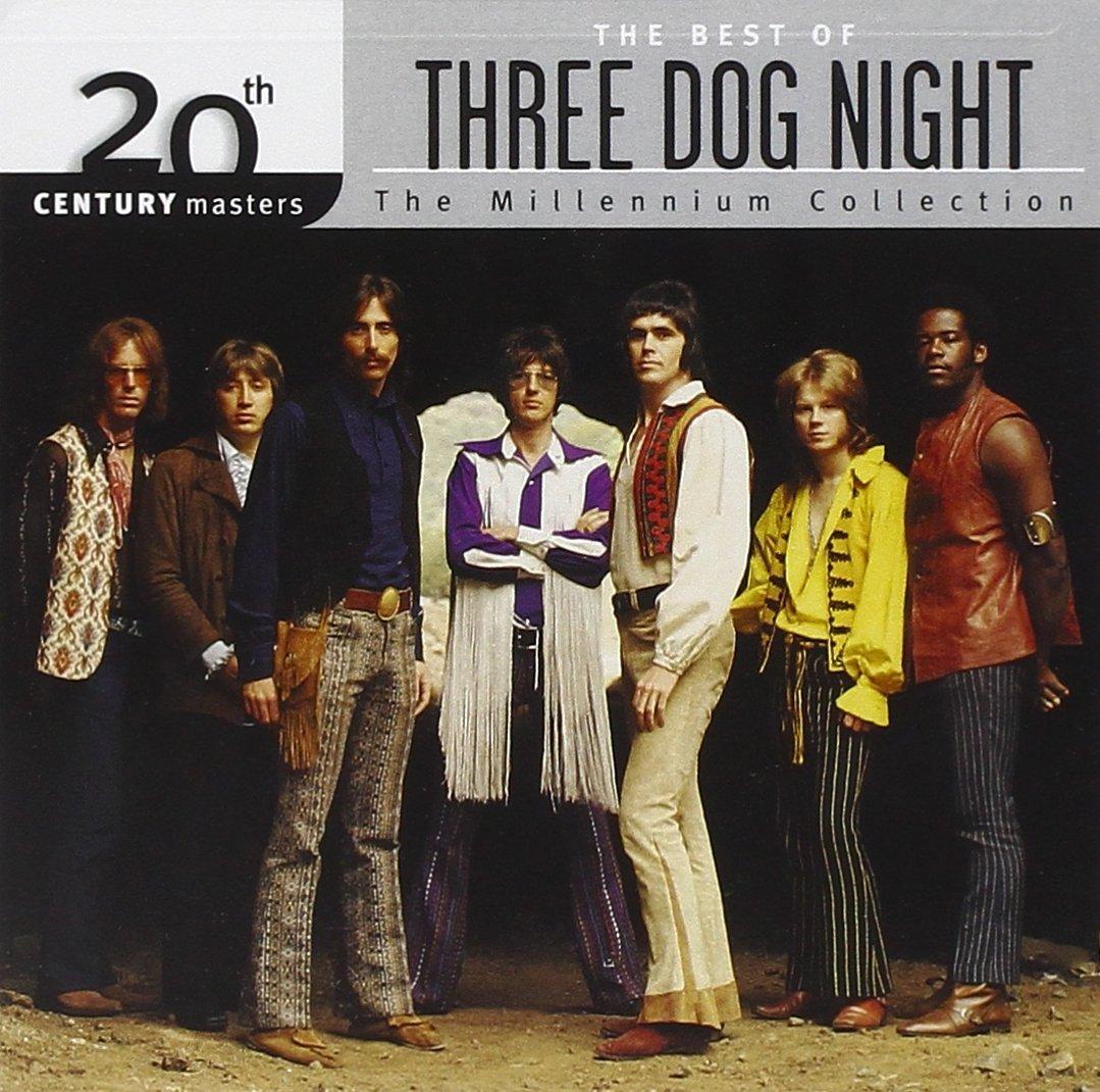 Three Dog Night's Best Of: Tested Millennium Collection... Surprising Nostalgia for 2023?