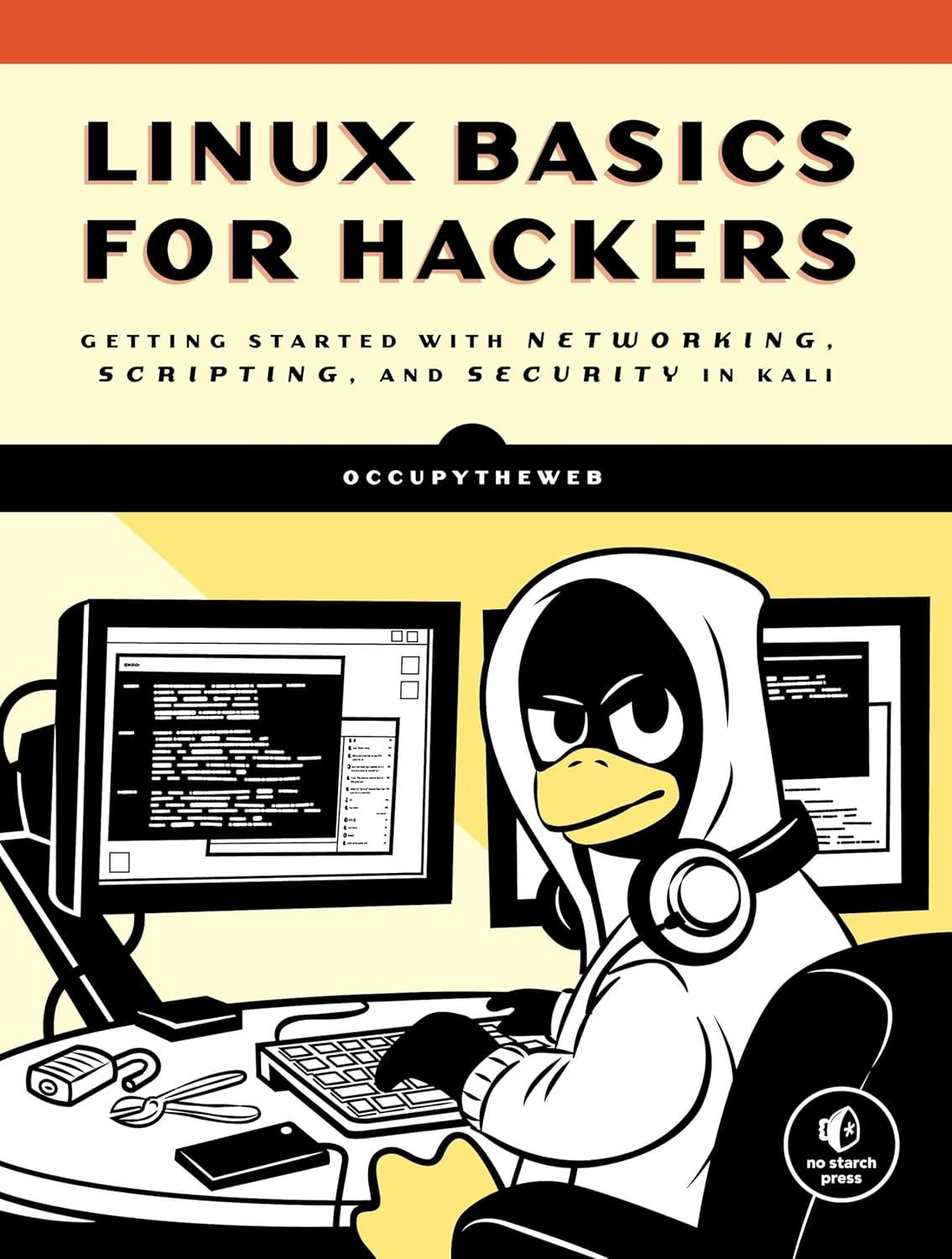 Linux Basics for Hackers: Tested in a Surprising Kali Showdown - Security, Scripting, Networking