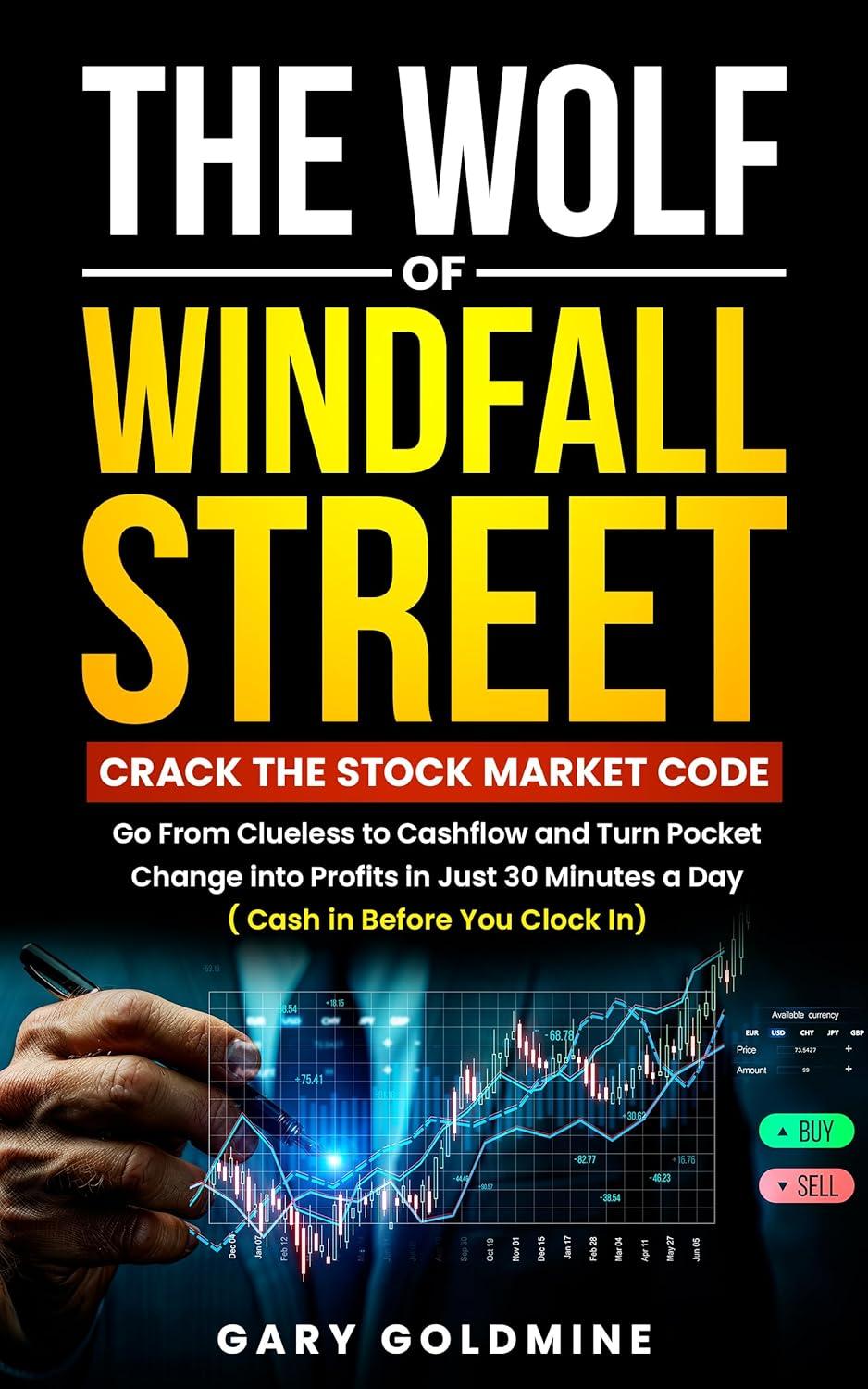 Surprising Strategies to Build Wealth in 30 Minutes a Day: Tested for Quick Returns
