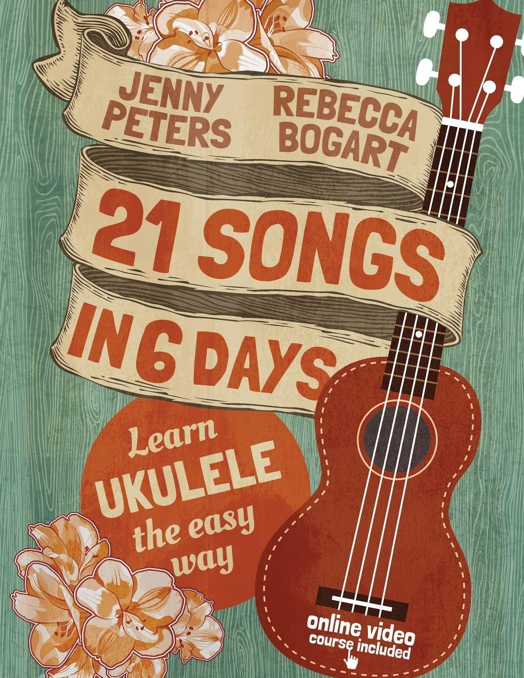 Ukulele Songs In 6 Days: Online Videos vs. Book - Easy vs. Tested... Learn Fast!
