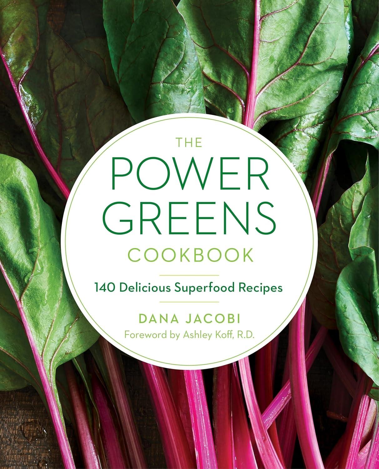 Power Greens Cookbook: 140 Tested Recipes vs. No-Cook - Surprising Health Edge?