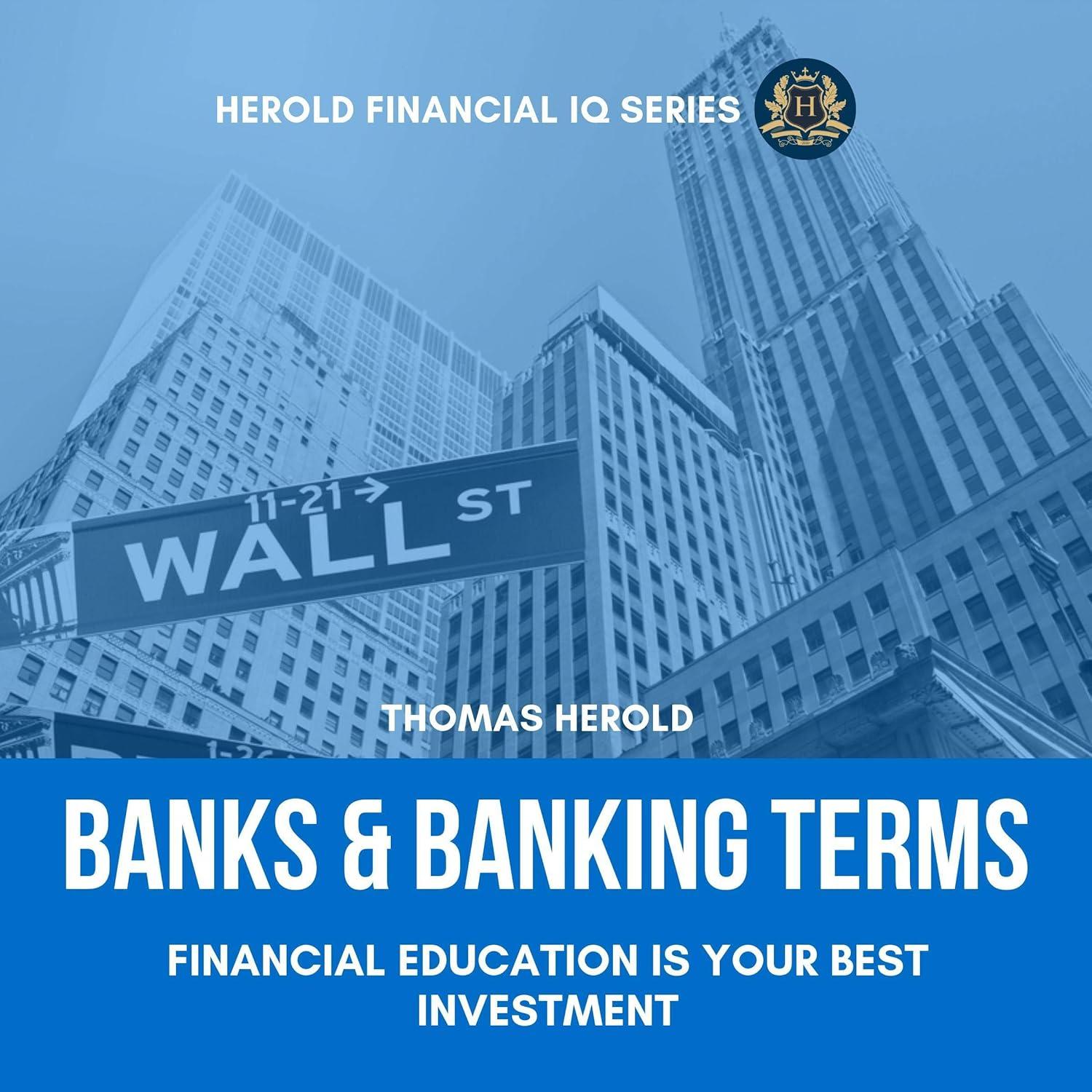 Banks & Banking Terms: Surprising Insight Tested for Investing…