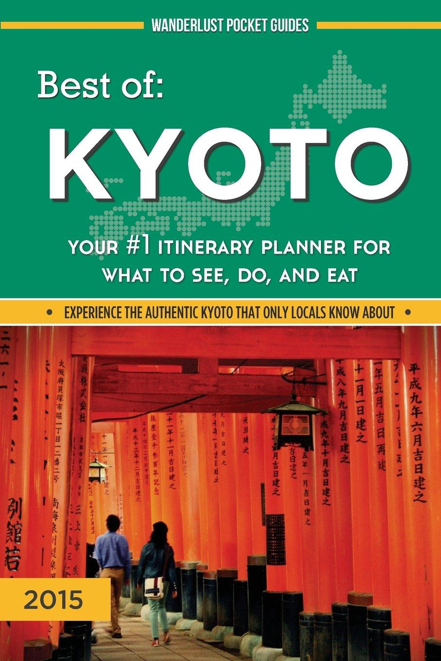 Compared: Kyoto's Tested Itinerary vs. Standard Guides, Surprising Local Treasures in Wanderlust Pocket Guides (Japan)