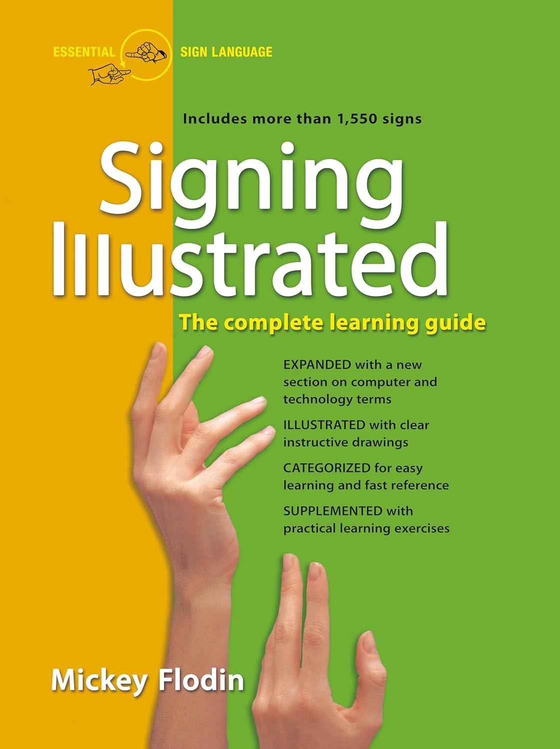 Signing Illustrated: Complete Learning Guide vs. [Product] with Interactive Tutorials... (2024 Tested)