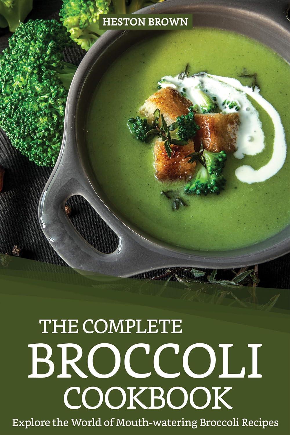 Surprising Insight: 365 Broccoli Recipes Tested for Health & Convenience