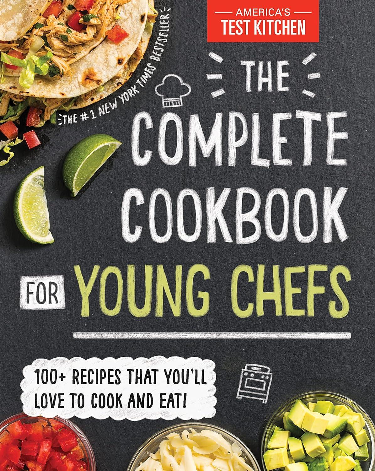 Young Chefs vs. Home Cooks: 100+ Tested Recipes You'll Love to Cook