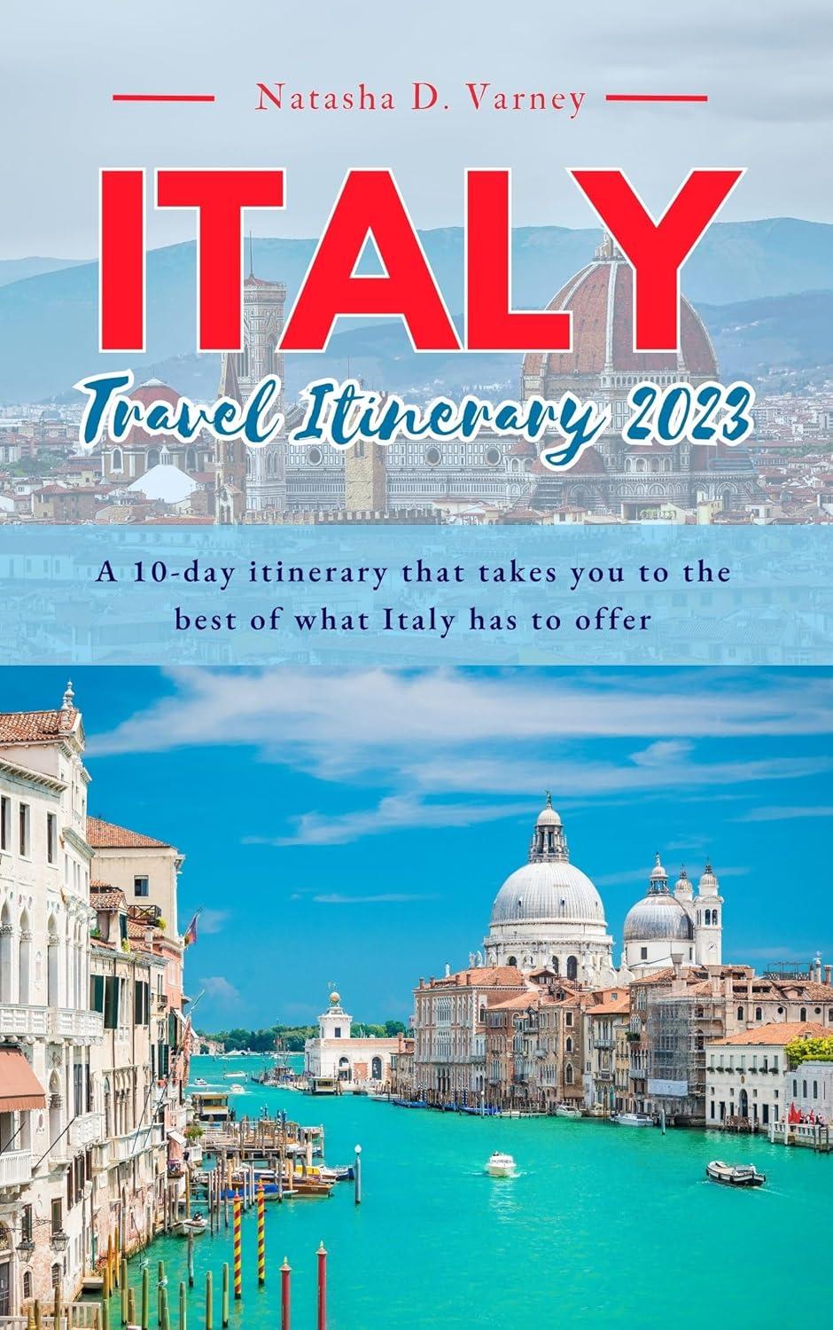 Italy Travel vs Europe's 47 Surprising Destinations: 2023 Tested Itineraries
