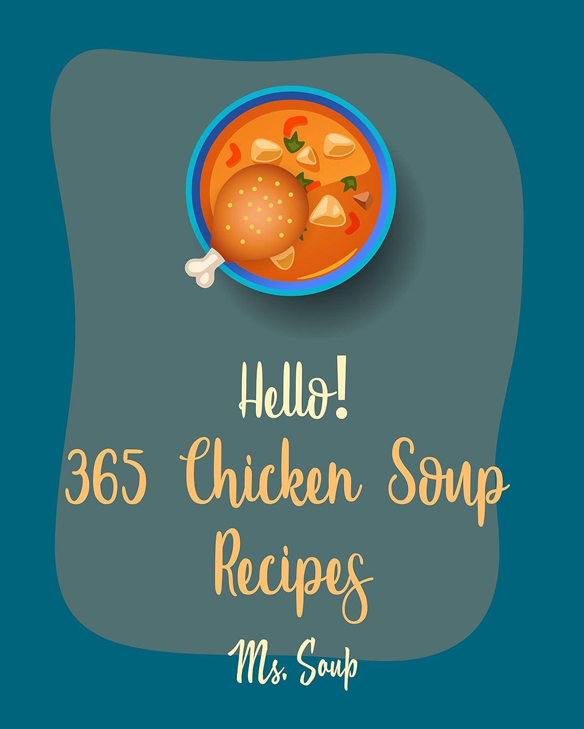 Global Chicken Soup Cookbooks: Surprising Tested for Healthy Recipes & More