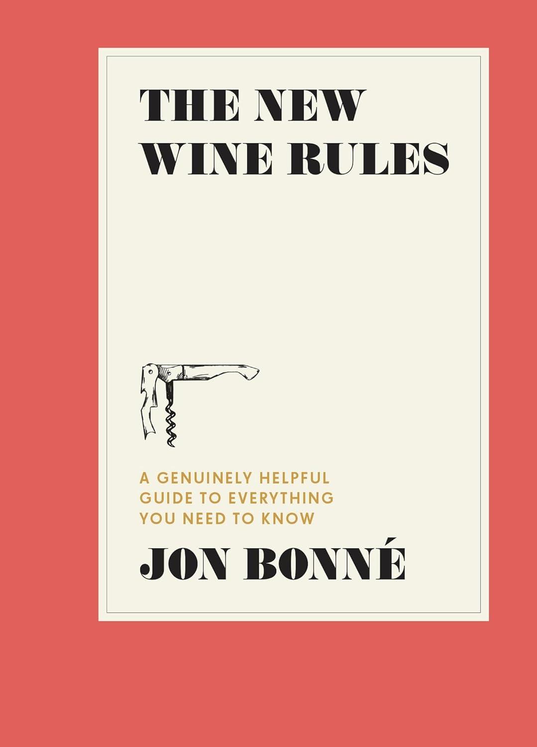 The New Wine Rules: tested vs old laws—surprising insights for wine lovers...buy smarter now!