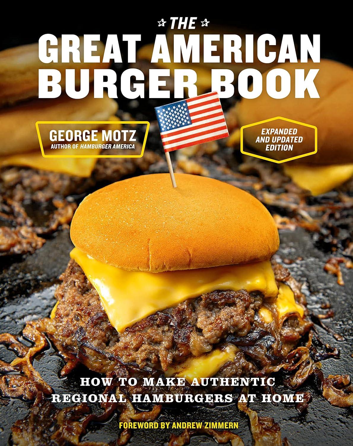 Tested Regional Burger Recipes in Expanded Cookbook: Surprising Flavors
